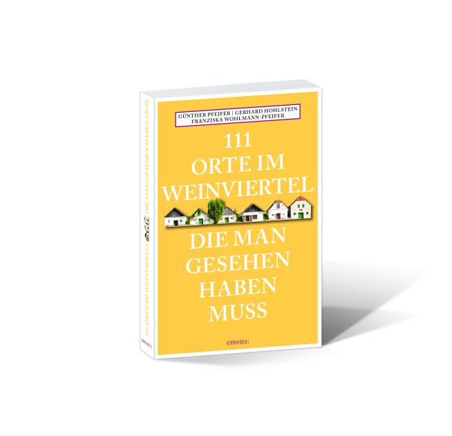 111 Orte im Weinviertel